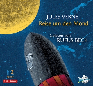 Reise um den Mond - Jules Verne; Rufus Beck; Parviz Mir-Ali