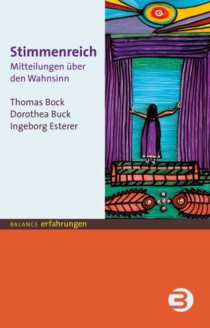 Stimmenreich - Thomas Bock, Dorothea Buck, Ingeborg Esterer