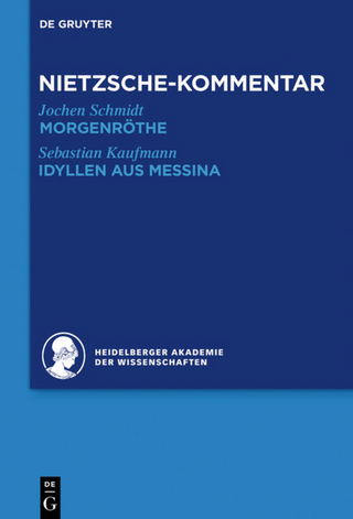Historischer und kritischer Kommentar zu Friedrich Nietzsches Werken / Kommentar zu Nietzsches 