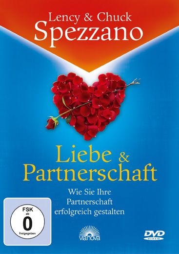 Liebe & Partnerschaft - Lency Spezzano, Chuck Spezzano