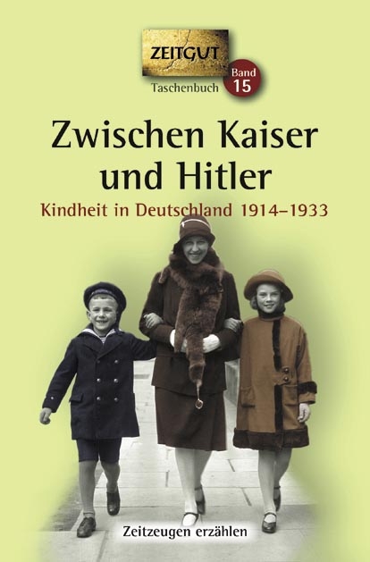 Zwischen Kaiser und Hitler. Taschenbuch - 
