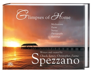 Glimpses of Home - Chuck Spezzano