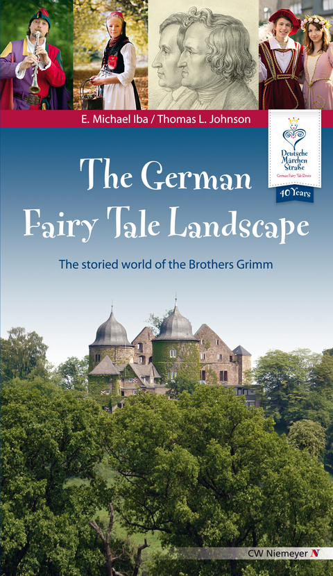 The German Fairy Tale Landscape - Eberhard M Iba, Thomas L. Johnson