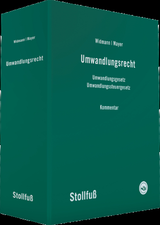 Umwandlungsrecht Kommentar - Siegfried Widmann; Dieter Mayer