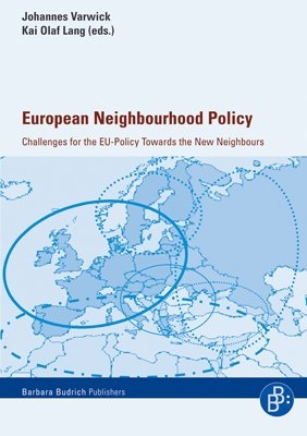 European Neighbourhood Policy - Johannes Varwick; Kai Olaf Lang