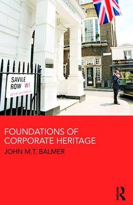 Foundations of Corporate Heritage - 