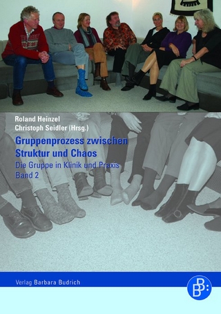 Gruppenprozess zwischen Struktur und Chaos - Roland Heinzel; Christoph Seidler