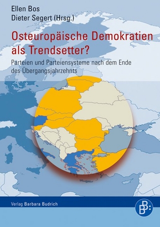 Osteuropäische Demokratien als Trendsetter? - Ellen Bos; Dieter Segert