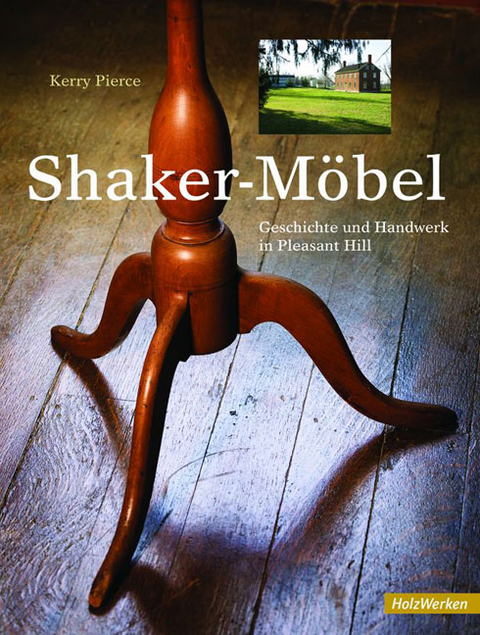 Shaker Möbel - Kerry Pierce
