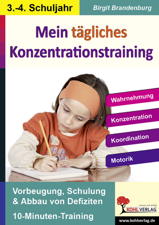 Mein tägliches Konzentrationstraining, 3./4. Schuljahr - Birgit Brandenburg