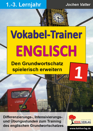 Der Vokabel-Trainer - Band 1 - Jochen Vatter