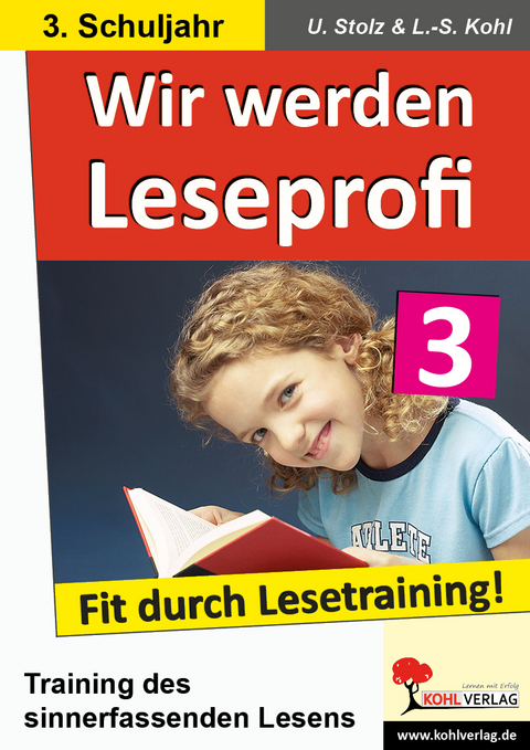 Wir werden Leseprofi / Klasse 3 - Ulrike Stolz, Lynn-Sven Kohl