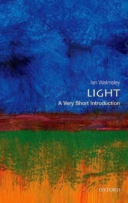 Light: A Very Short Introduction - Ian A. Walmsley