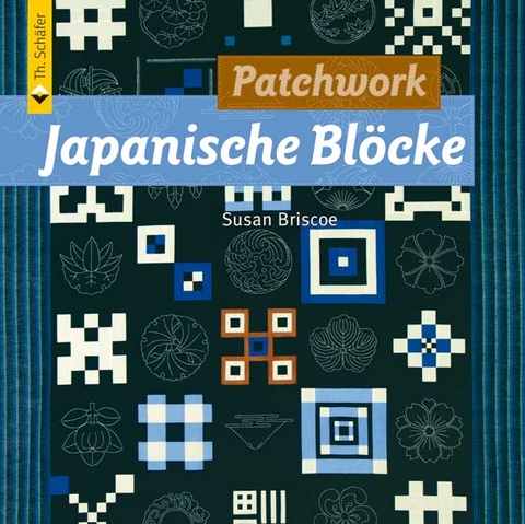 Patchwork Japanische Blöcke - Susan Briscoe