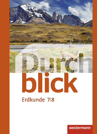 Durchblick Erdkunde - Ausgabe 2015 - Matthias Bahr; Timo Frambach; Uwe Hofemeister; Monika Wendorf