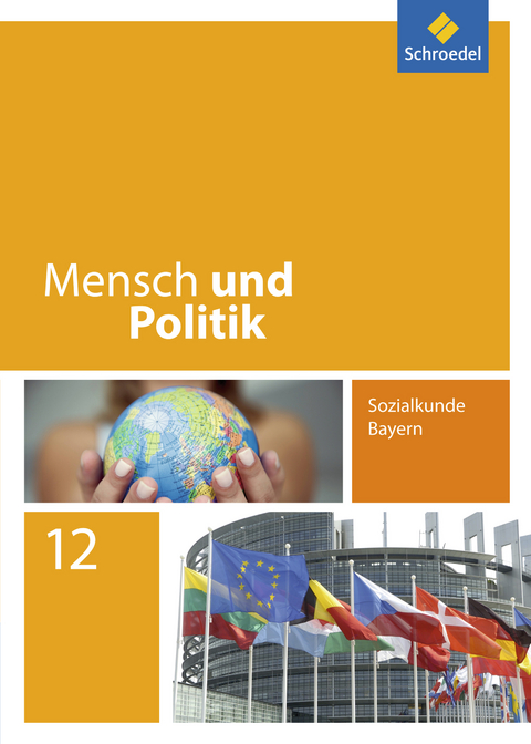 Mensch und Politik - Ausgabe 2014 für Bayern - Christian Raps, Andreas Wilhelm