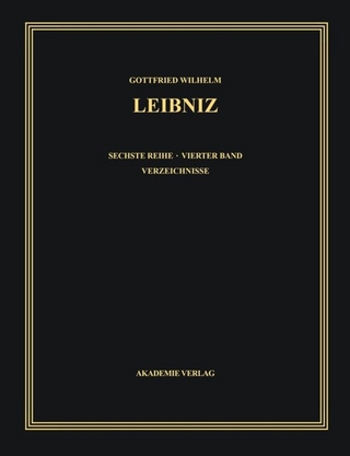 Gottfried Wilhelm Leibniz: Sämtliche Schriften und Briefe. Philosophische Schriften / 1677-Juni 1690 - Heinrich Schepers; Martin Schneider; Gerhard Biller; Ursula Franke; Herma Kliege-Biller