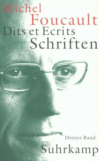 Schriften in vier Bänden. Dits et Ecrits - Michel Foucault; Daniel Defert; François Ewald