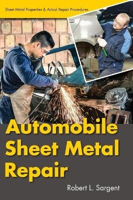Automobile Sheet Metal Repair - Robert L Sargent