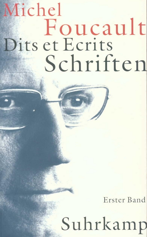 Schriften in vier Bänden. Dits et Ecrits - Michel Foucault
