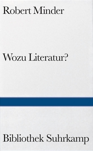 Wozu Literatur? - Robert Minder