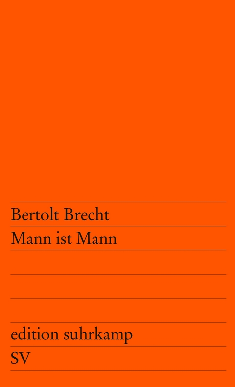 Mann ist Mann - Bertolt Brecht