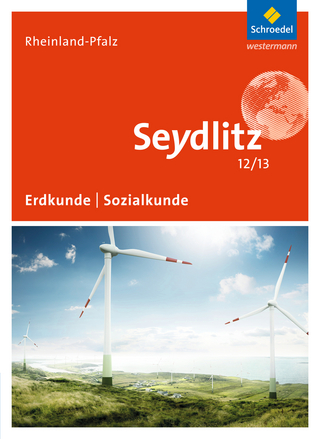 Seydlitz Geographie - Ausgabe 2015 für die Sekundarstufe II in Rheinland-Pfalz - Jürgen Bauer; Sigrun Hallermann; Wolfhard Lenz; Frank Morgeneyer