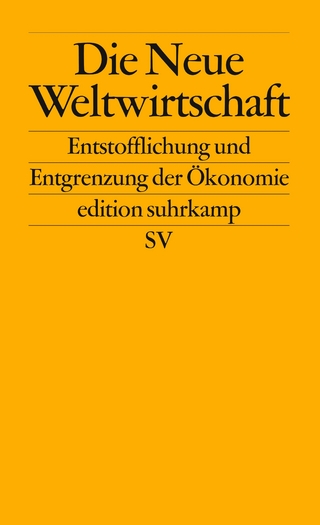 Die Neue Weltwirtschaft - Stephan Hessler; Jürgen Neyer; Lothar Brock; Mathias Albert; Ulrich Menzel
