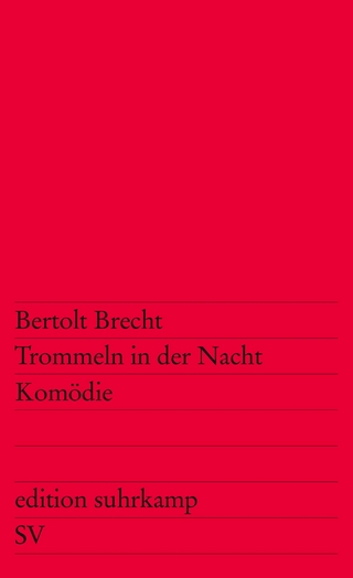 Trommeln in der Nacht - Bertolt Brecht