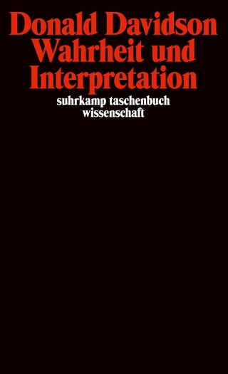 Wahrheit und Interpretation - Donald Davidson; Dieter Henrich; Niklas Luhmann