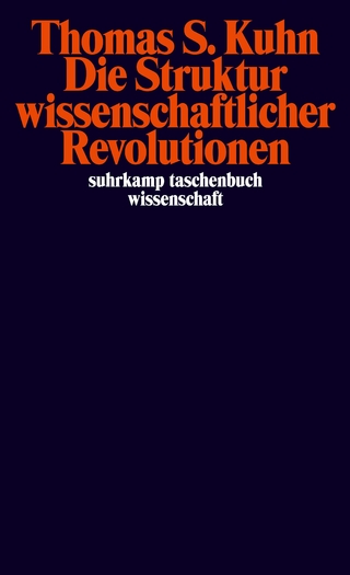 Die Struktur wissenschaftlicher Revolutionen - Thomas S. Kuhn