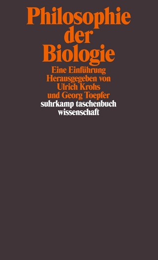 Philosophie der Biologie - Ulrich Krohs; Georg Toepfer