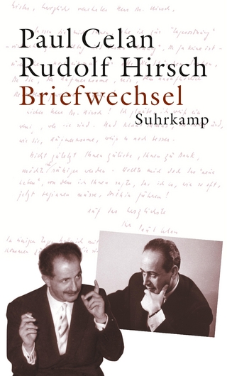 Briefwechsel - Paul Celan; Rudolf Hirsch; Joachim Seng
