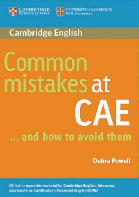 Common Mistakes at CAE ... and how to avoid them - Debra Powell