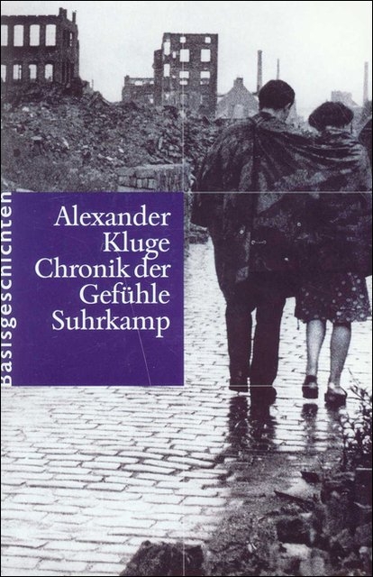 Chronik der Gefühle - Alexander Kluge