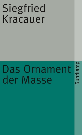 Das Ornament der Masse - Siegfried Kracauer