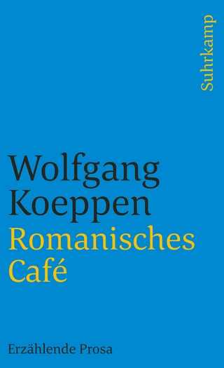 Romanisches Café - Wolfgang Koeppen