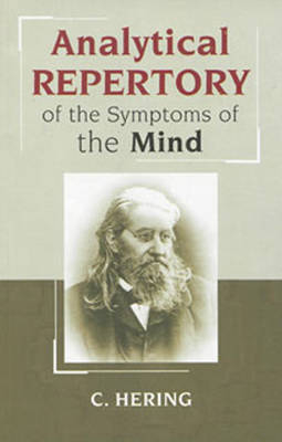 Analytical Repertory of the Symptoms of the Mind - Constantine Hering