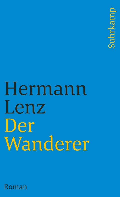Der Wanderer - Hermann Lenz