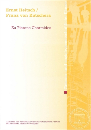 Zu Platons Charmides - Ernst Heitsch; Franz von Kutschera