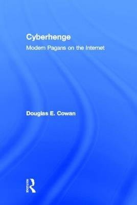 Cyberhenge - Douglas E. Cowan