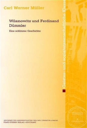 Wilamowitz und Ferdinand Dümmler - Carl Werner Müller