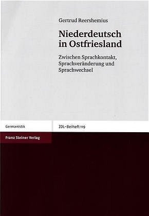 Niederdeutsch in Ostfriesland - Gertrud Reershemius