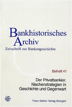 Der Privatbankier - Institut für bankhistorische Forschung e.V.