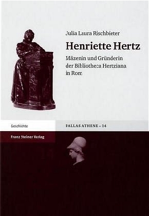 Henriette Hertz - Julia Laura Rischbieter