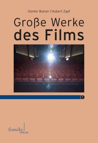 Große Werke des Films 1 - Günter Butzer; Hubert Zapf