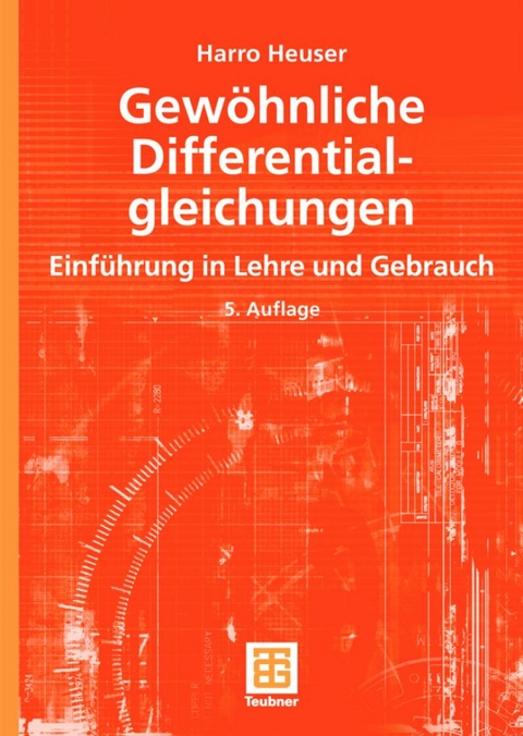 Gewöhnliche Differentialgleichungen - Harro Heuser