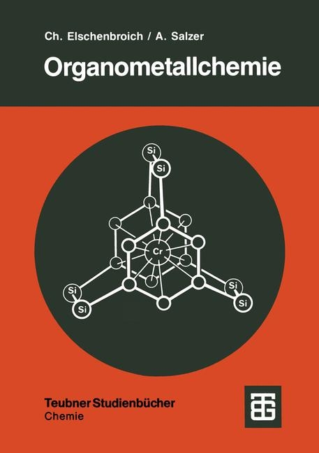 Organometallchemie - Christoph Elschenbroich, Albrecht Salzer