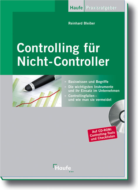 Controlling für Nicht-Controller - Reinhard Bleiber
