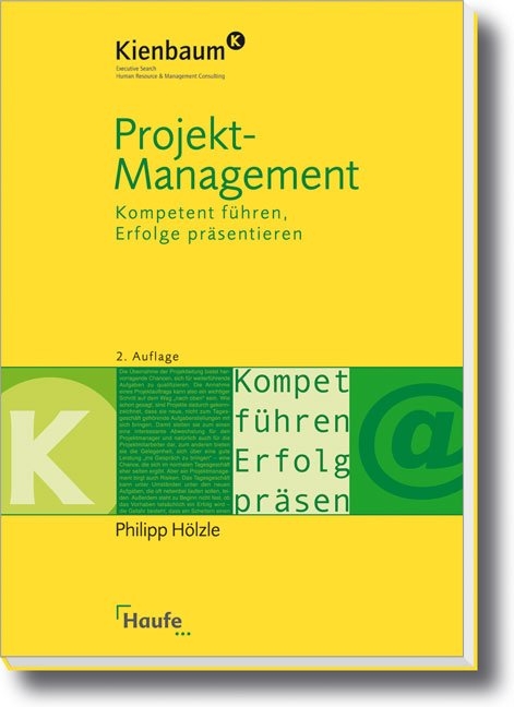 Projektmanagement. - Philipp Hölzle